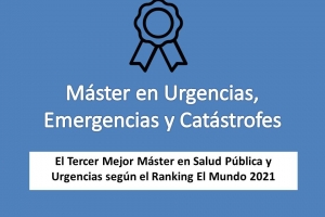 EL Máster en Urgencias, Emergencias y Catástrofes ha sido elegido entre los 3 mejores Másteres de "Salud Pública y Urgencias" en España por el Ranking del Diario El Mundo.